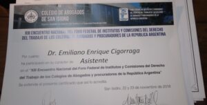 Asistente en el XIII Encuentro Nacional del Foro Federal de Institutos y Comisiones del Derecho del Trabajo de los Colegios de Abogados y Procuradores de la República Argentina